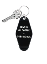 Load image into Gallery viewer, &quot;Runnin&#39; on Coffee and Cuss Words&quot; Keychain
